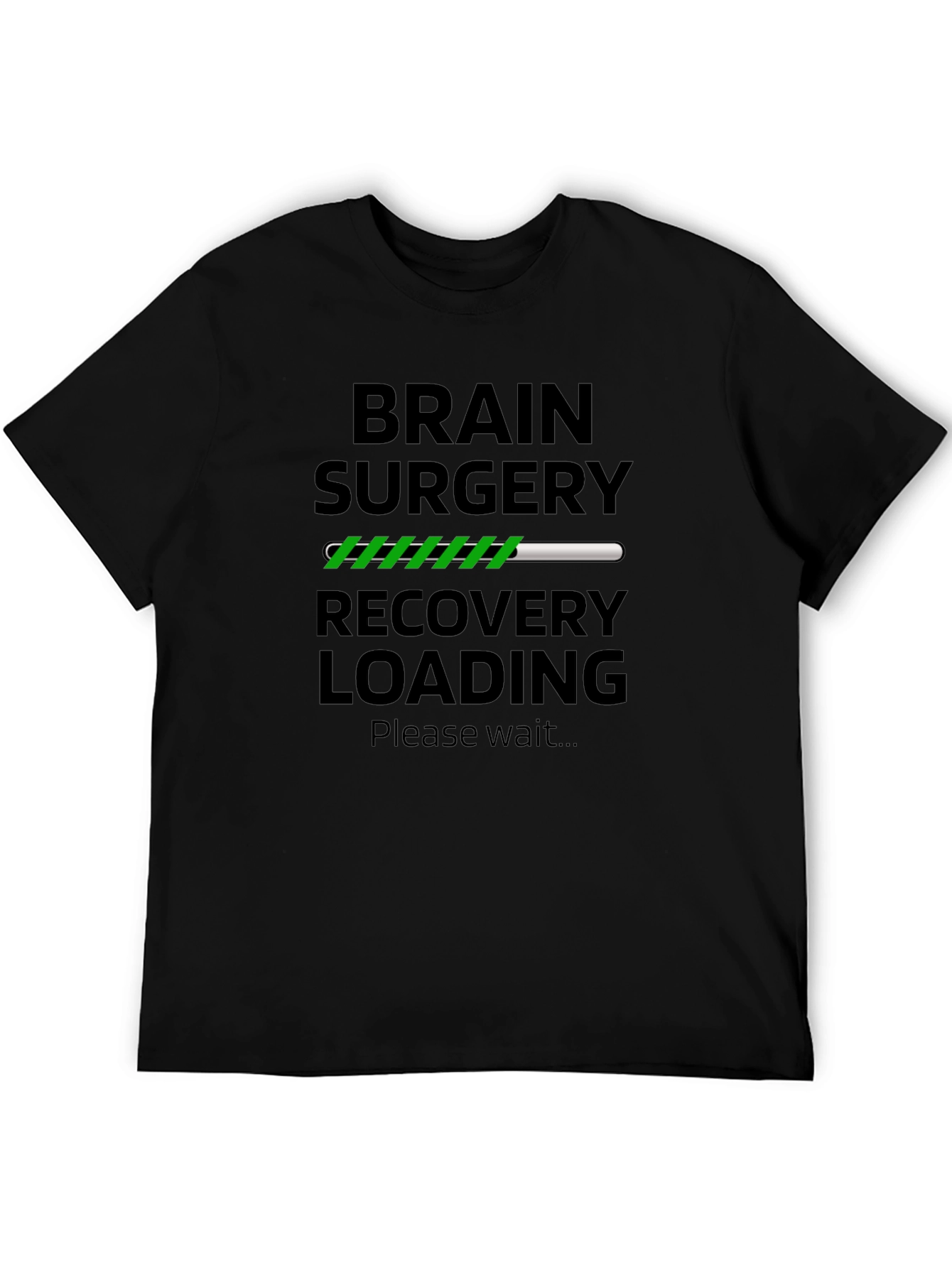 Brain Surgery Recovery Loading T-Shirt
