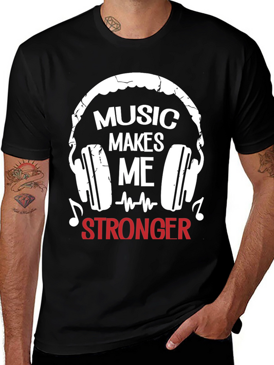 Music Makes Me Stronger Graphic Tee