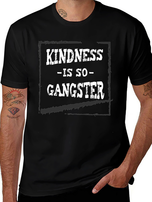 Kindness Is So Gangster Graphic Tee
