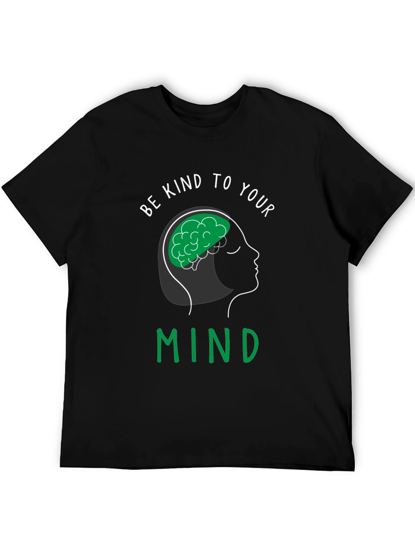 Be Kind to Your Mind T-Shirt