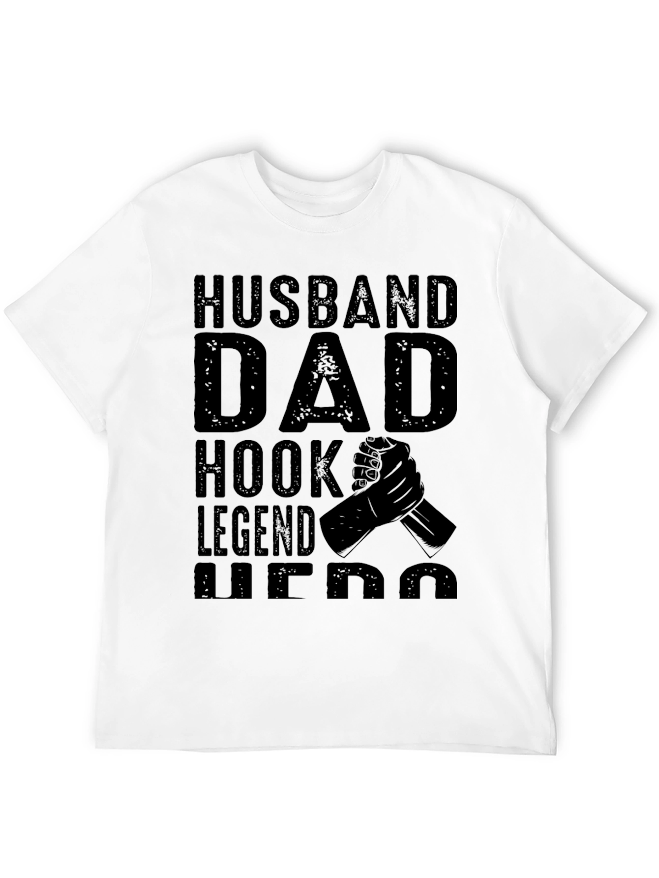 Husband Dad Hook Legend Hero Black T-Shirt