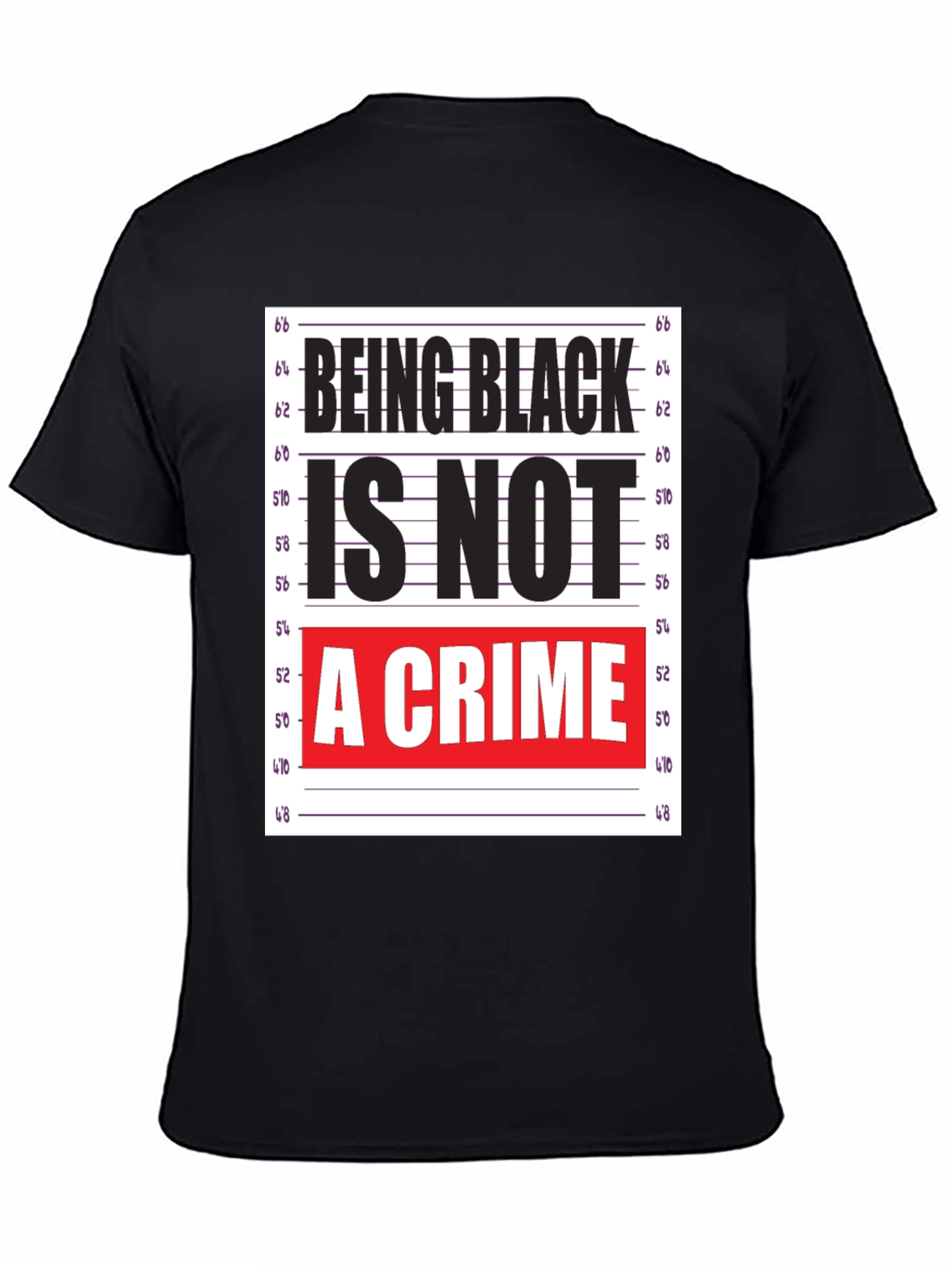 Being Black Is Not A Crime T-Shirt