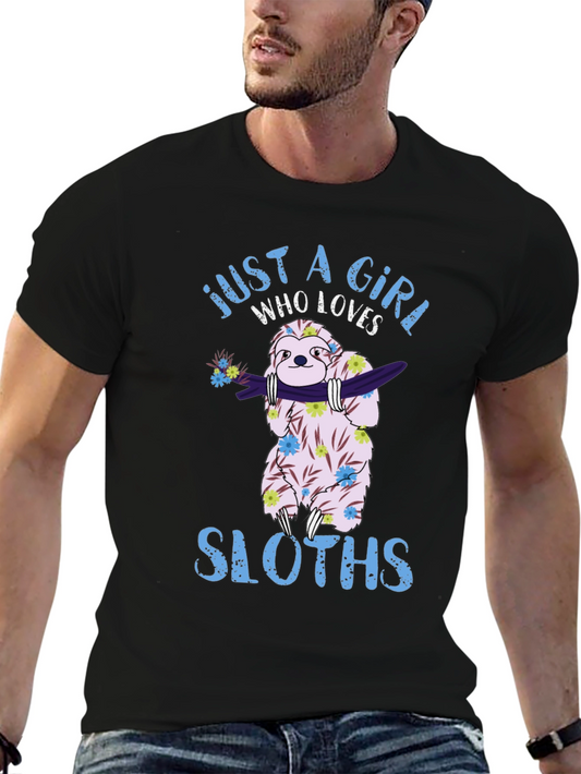 Just A Girl Who Loves Sloths T-Shirt