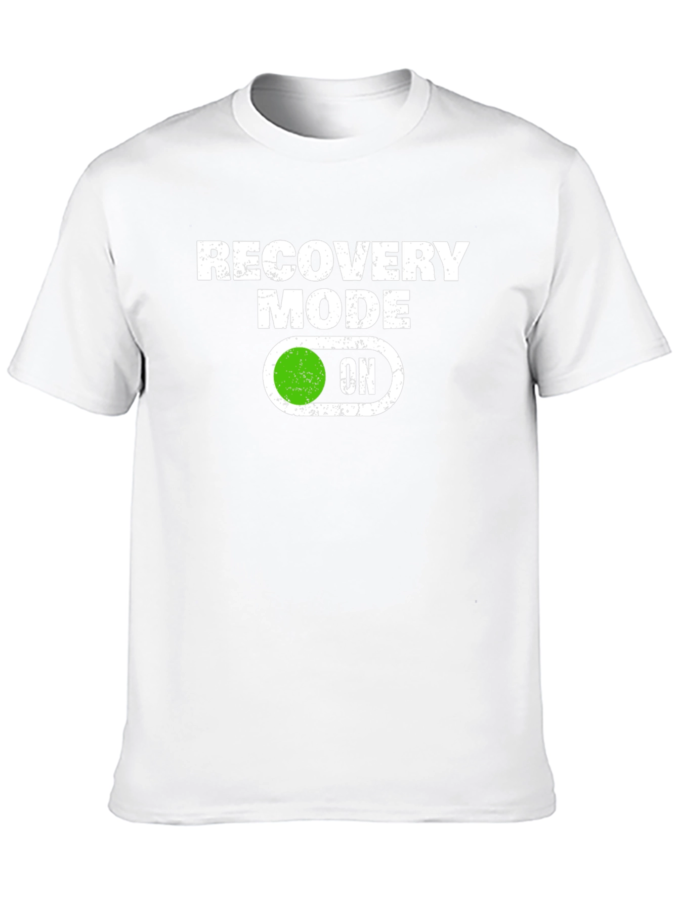 Recovery Mode ON T-Shirt - Funny & Stylish