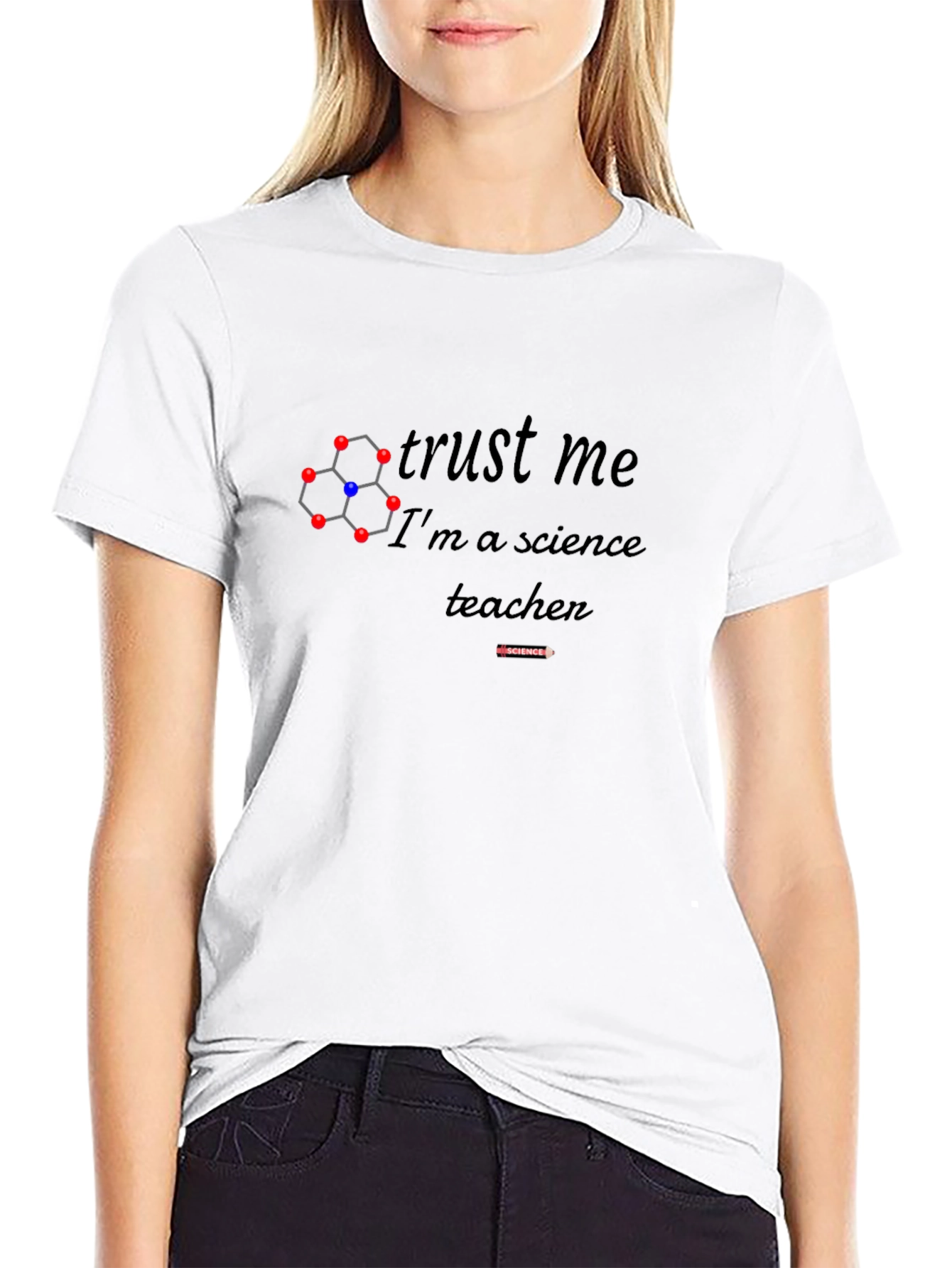 Science Teacher T-Shirt - Trust Me!