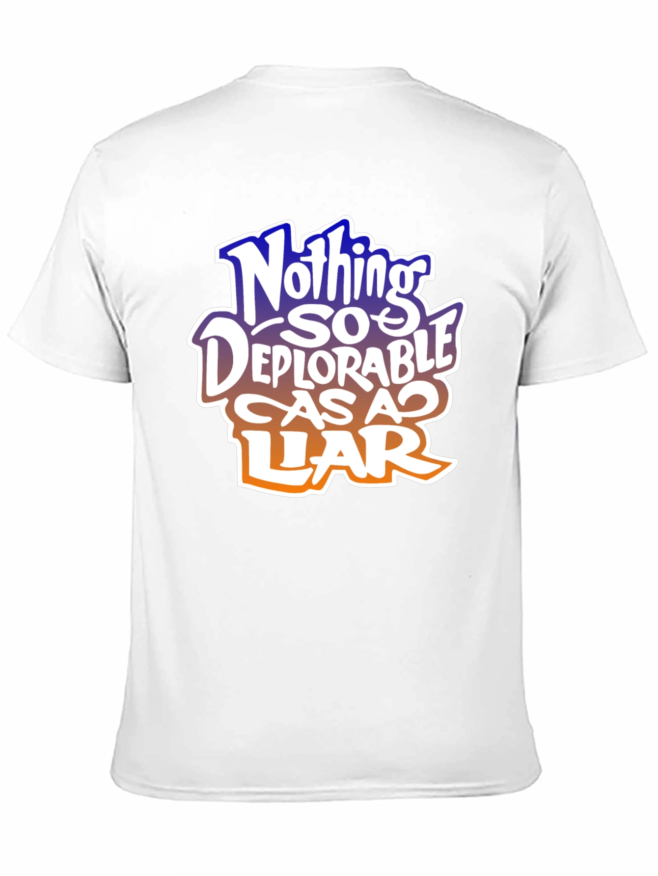 Nothing So Deplorable T-Shirt