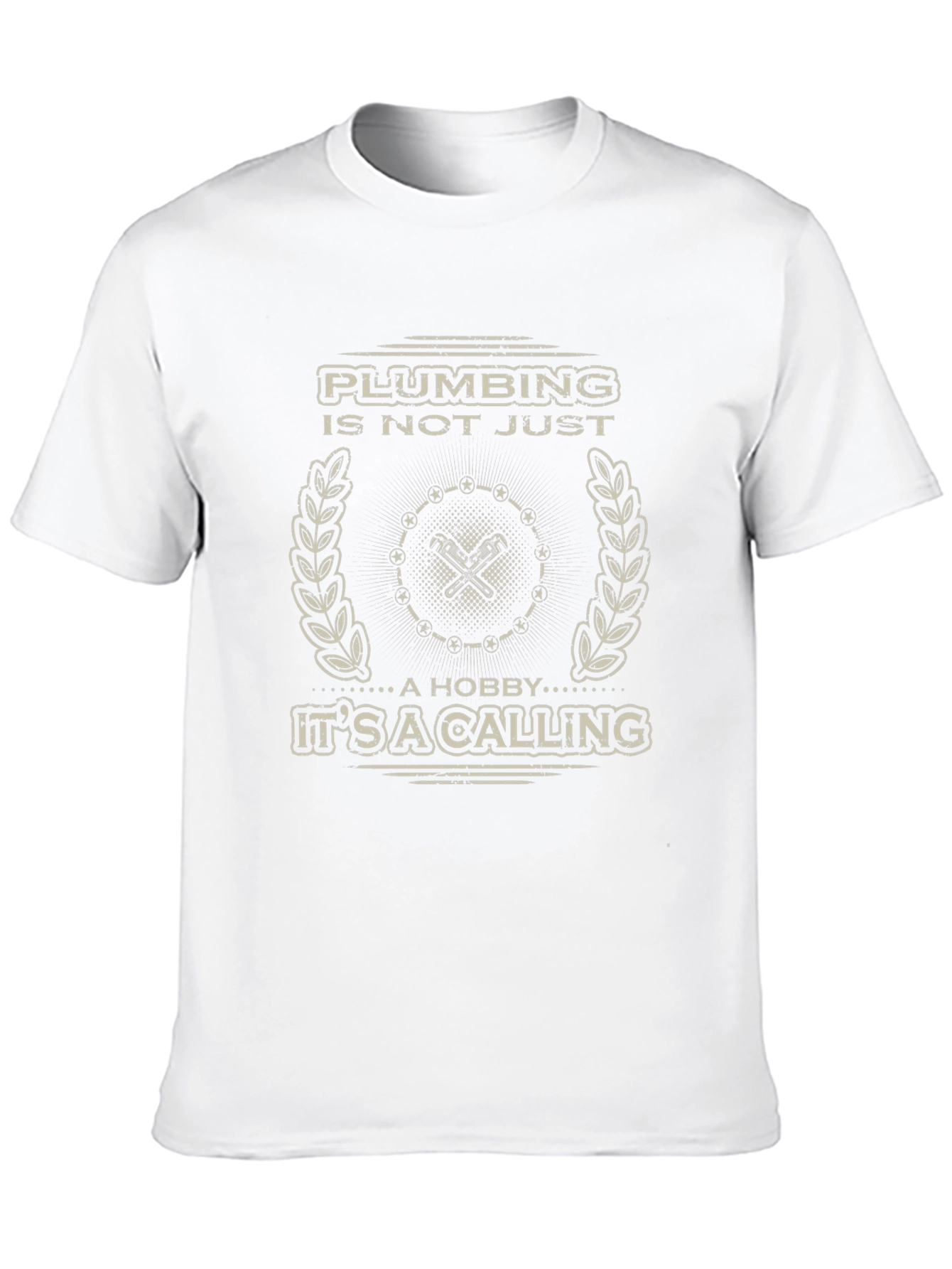Plumbing Is Not Just A Hobby Mens T-Shirt