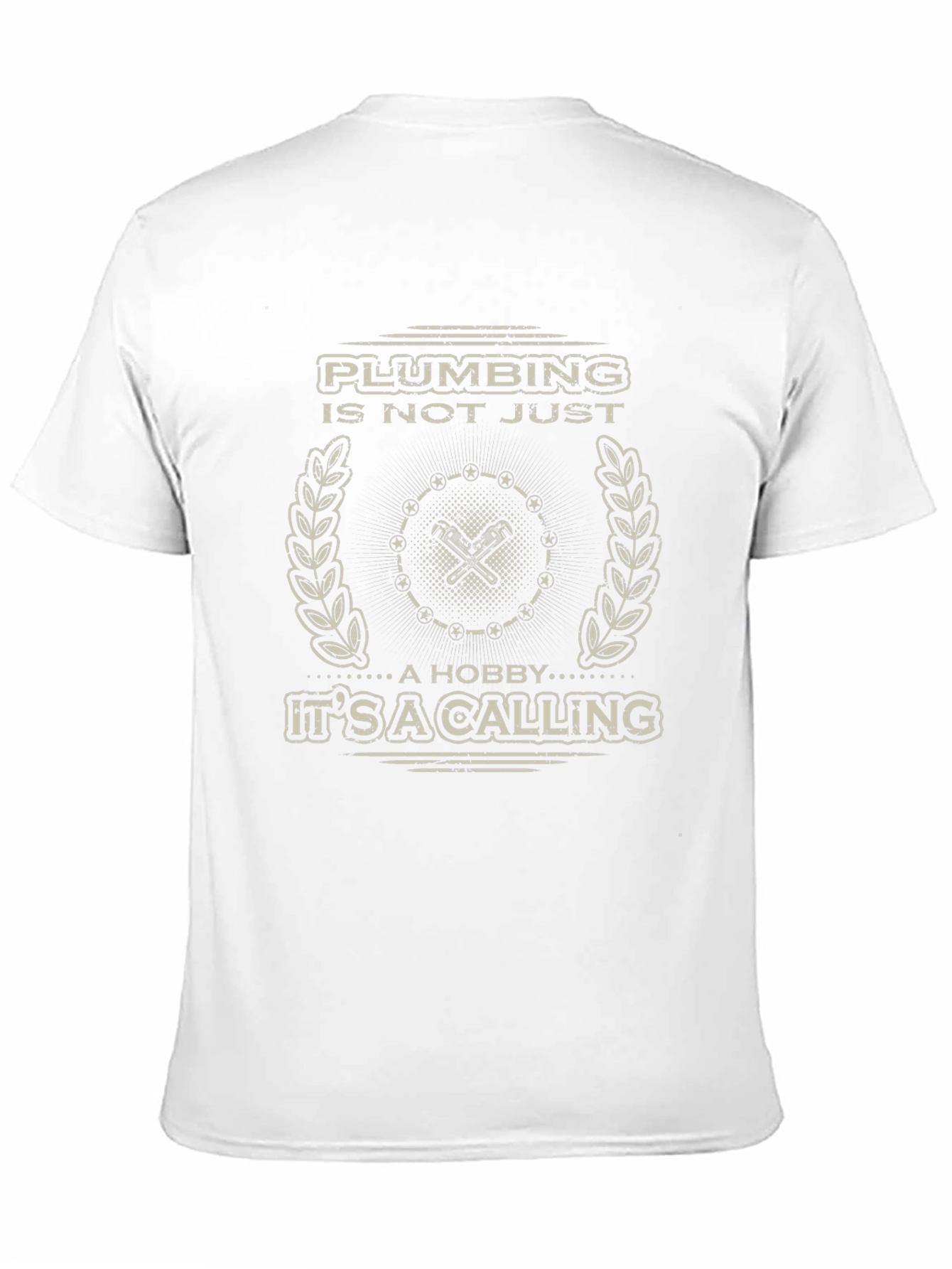 Plumbing Is Not Just A Hobby Mens T-Shirt