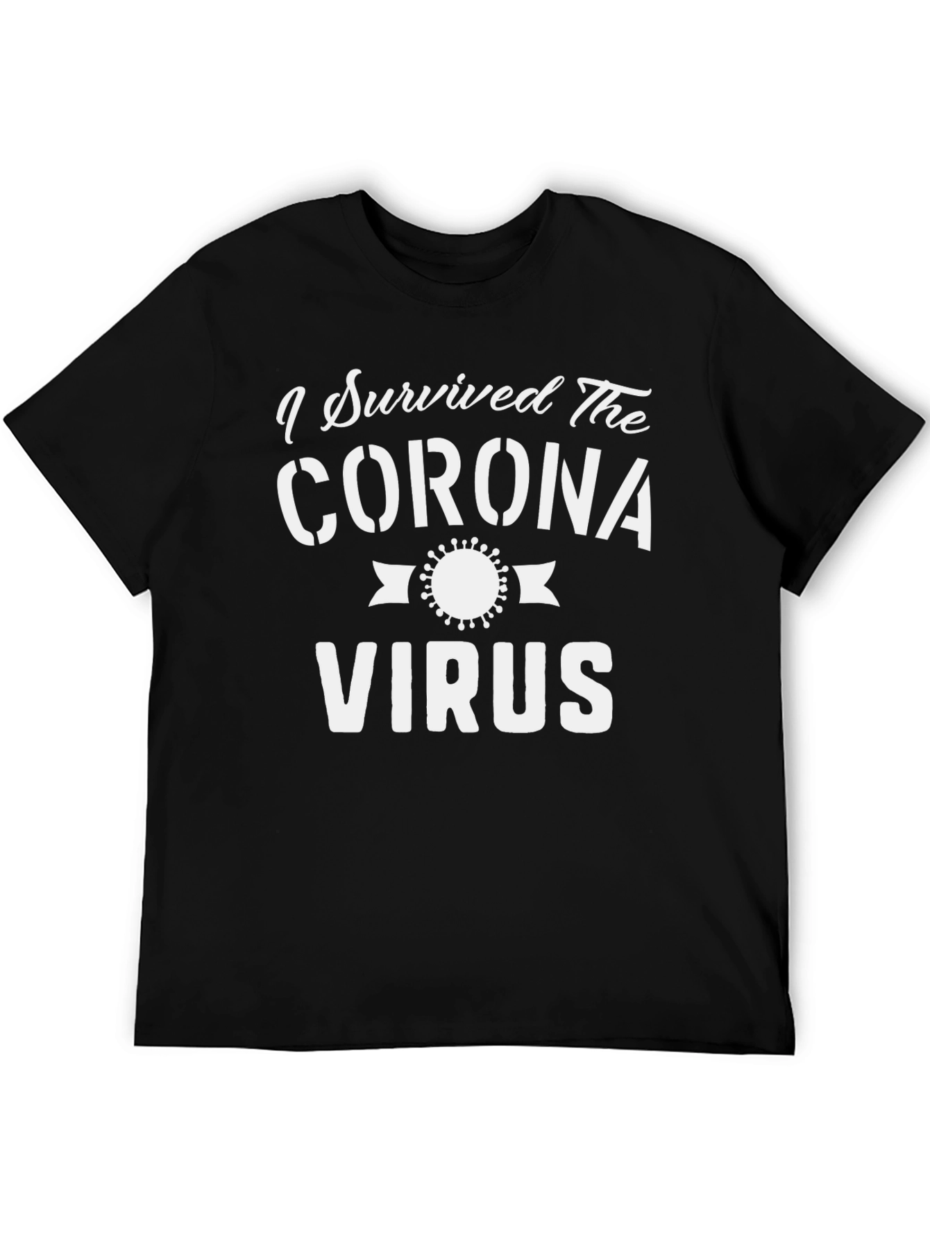 I Survived The Corona Virus T-Shirt