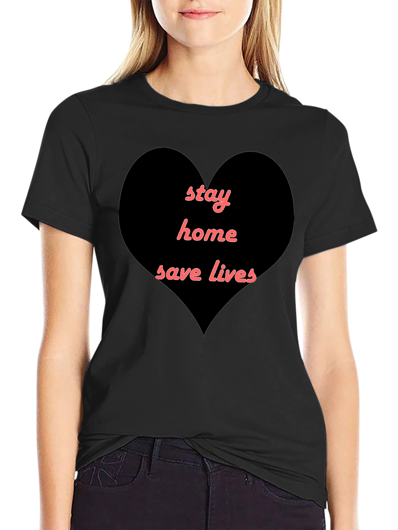 Stay Home Save Lives Heart T-Shirt - Black