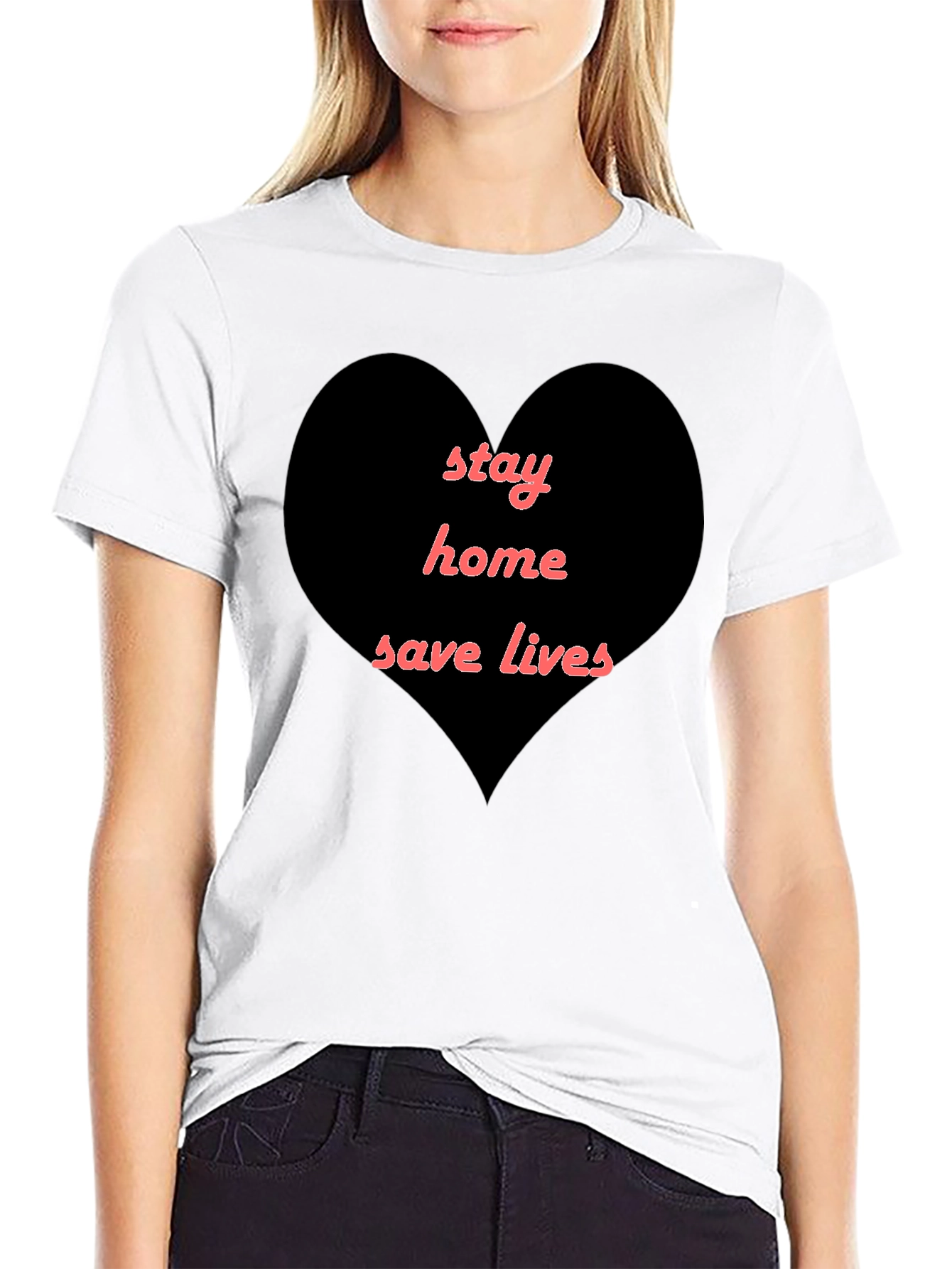 Stay Home Save Lives Heart T-Shirt - Black