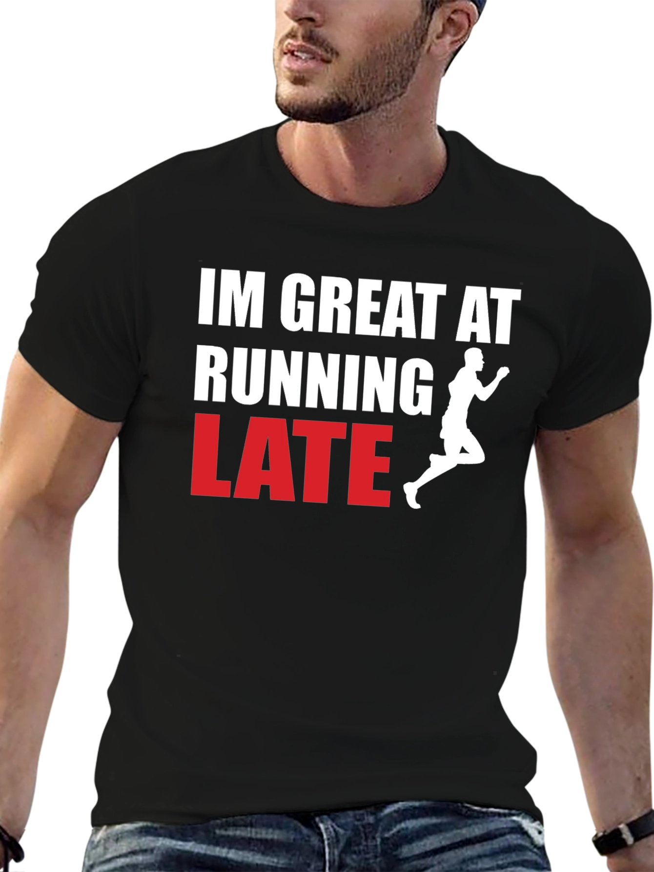 Funny Running Late Graphic T-Shirt