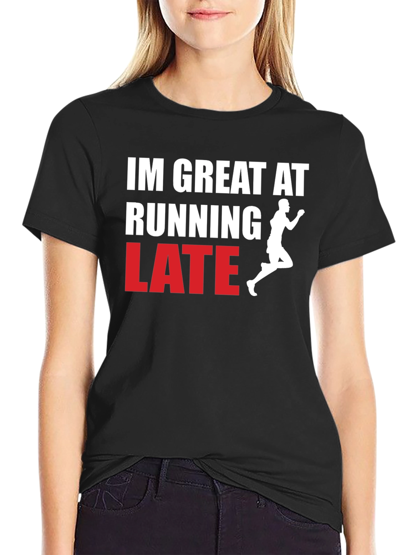 Funny Running Late Graphic T-Shirt