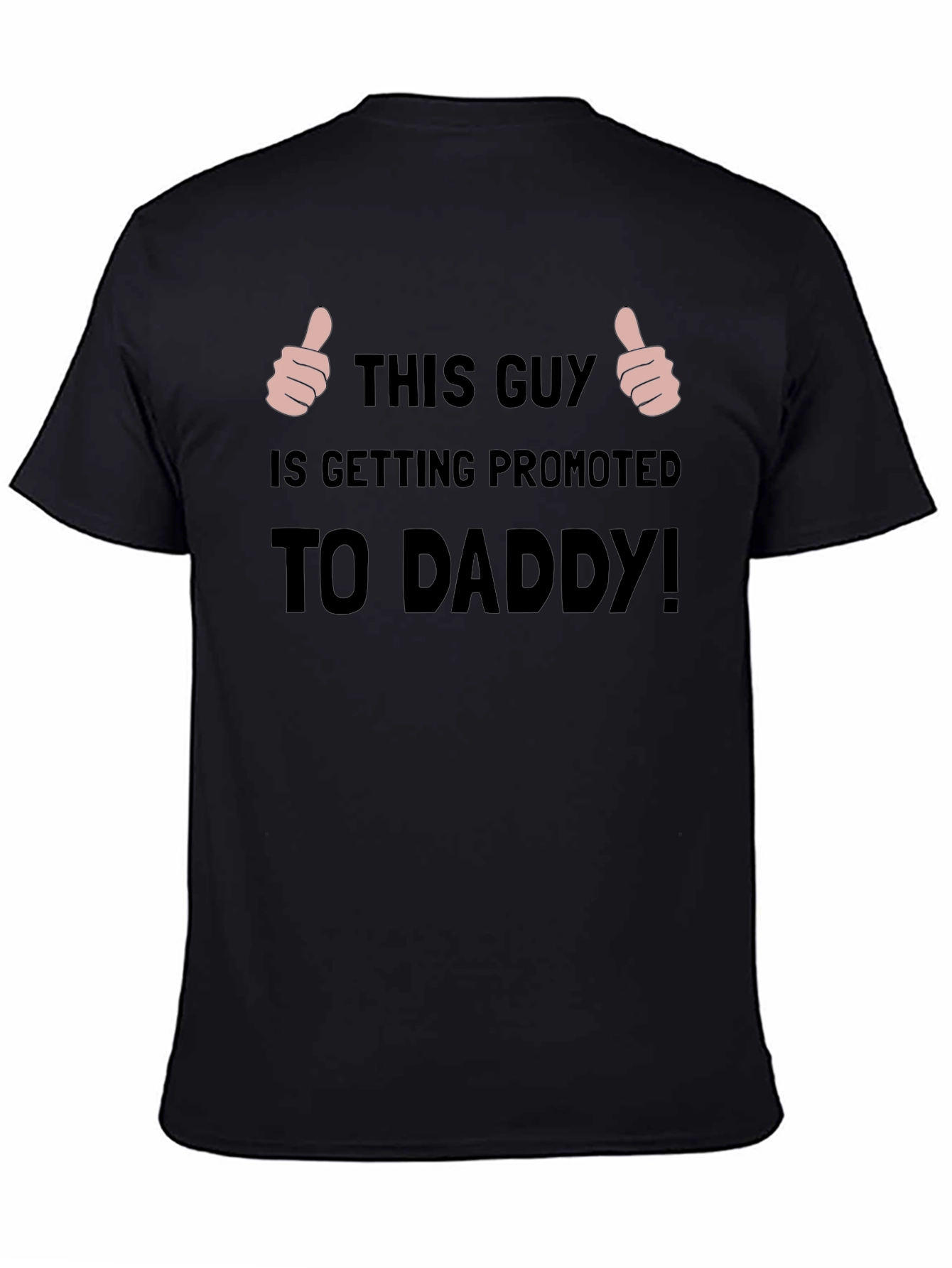 Promoted to Daddy T-Shirt - New Dad Announcement