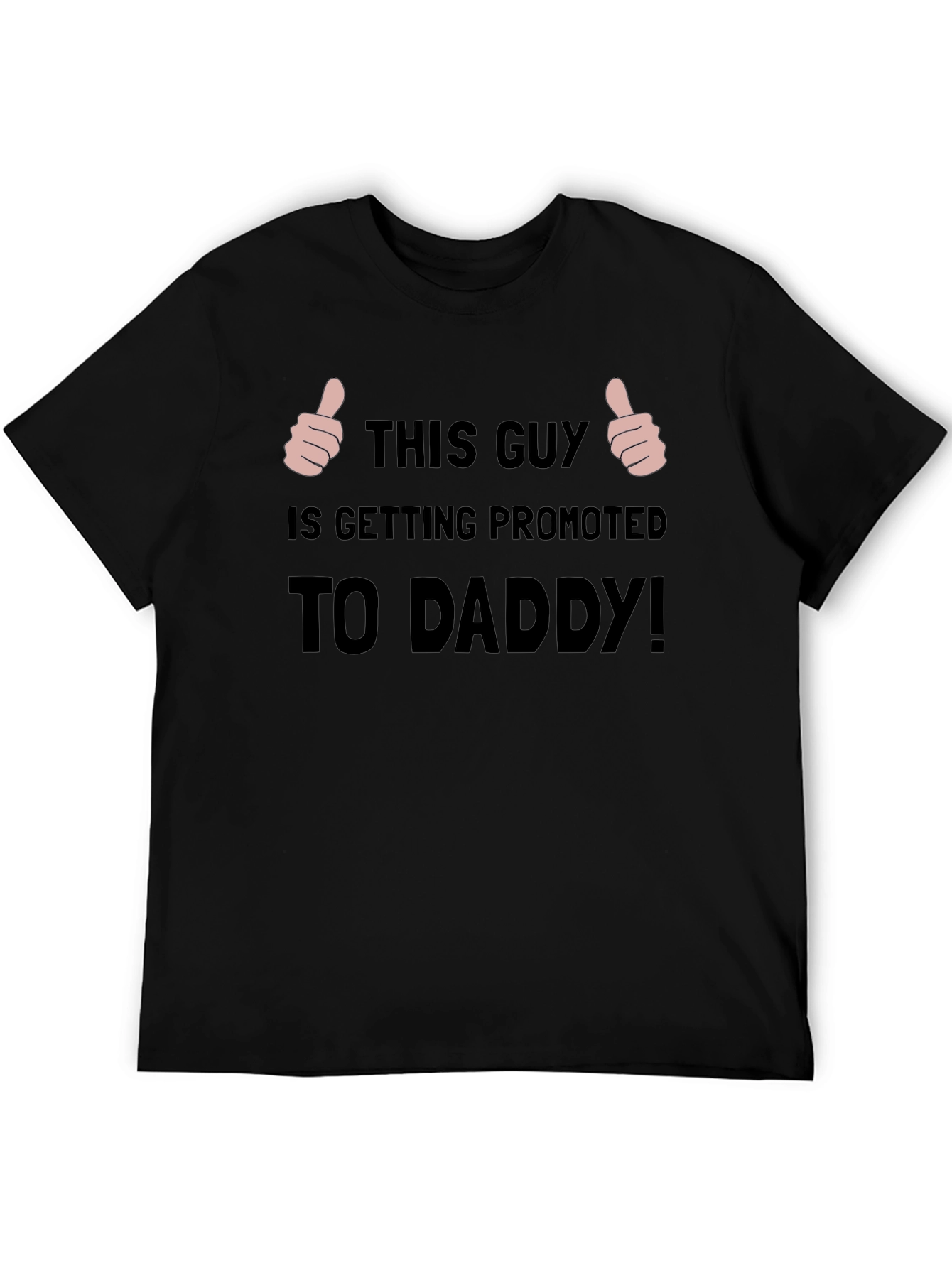 Promoted to Daddy T-Shirt - New Dad Announcement