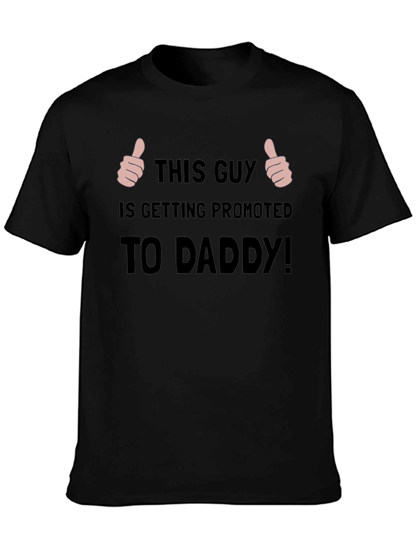 Promoted to Daddy T-Shirt - New Dad Announcement