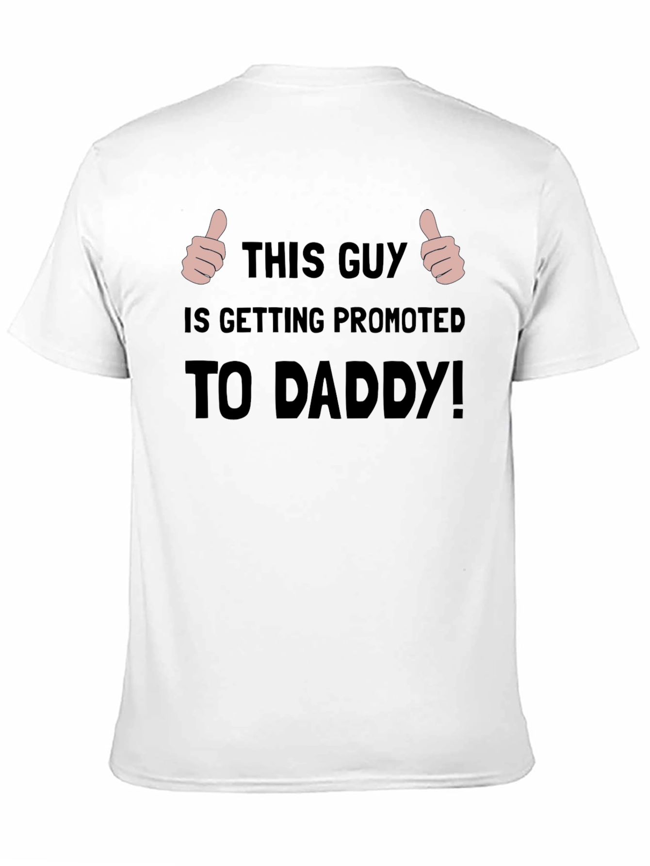 Promoted to Daddy T-Shirt - New Dad Announcement