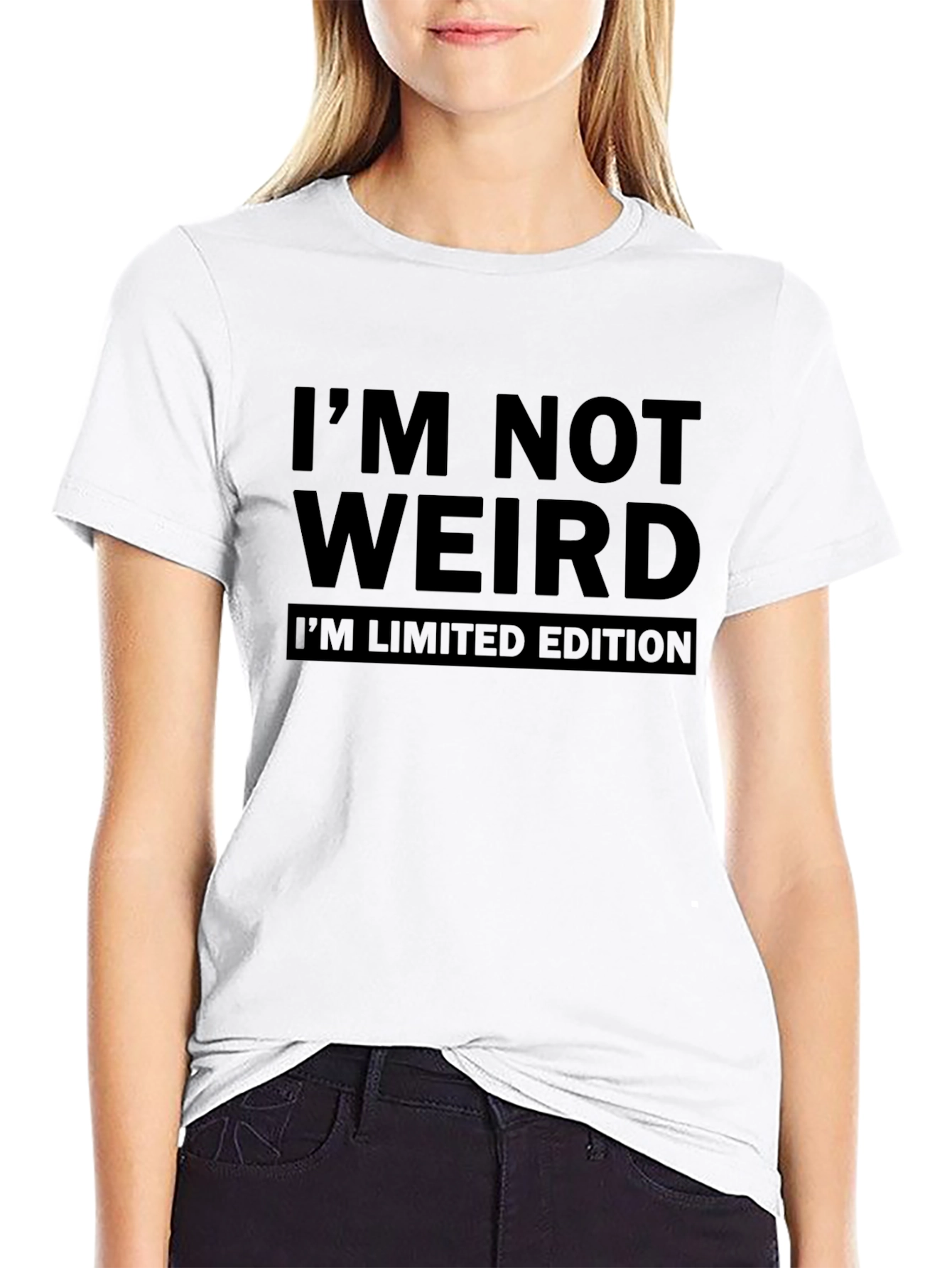 Im Not Weird Im Limited Edition T-Shirt