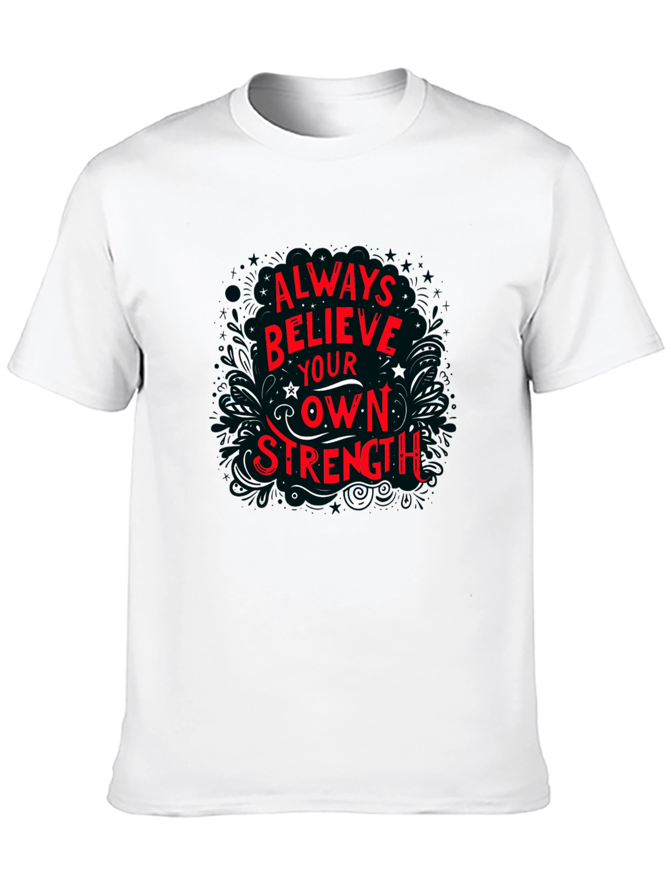 Believe in Your Own Strength Black Graphic Tee