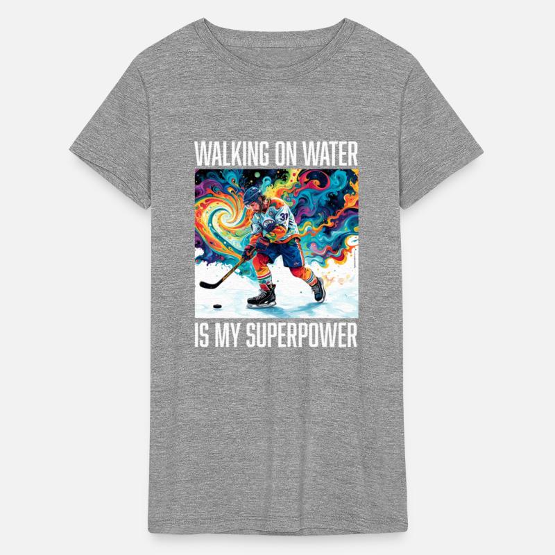 Walking On Water is My Superpower Funny Hockey