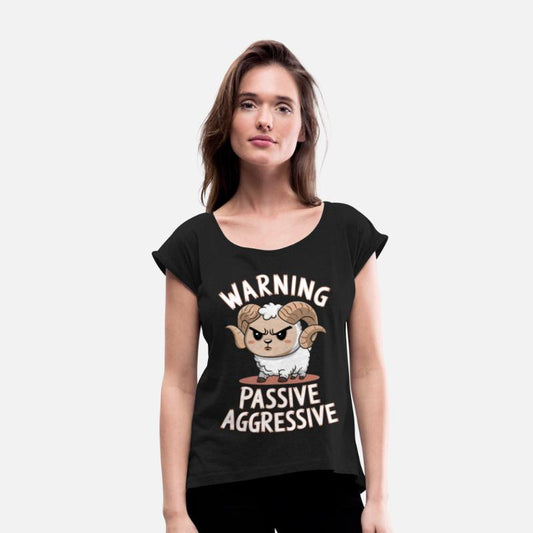 Warning Passive Aggressive Ram Character Fun