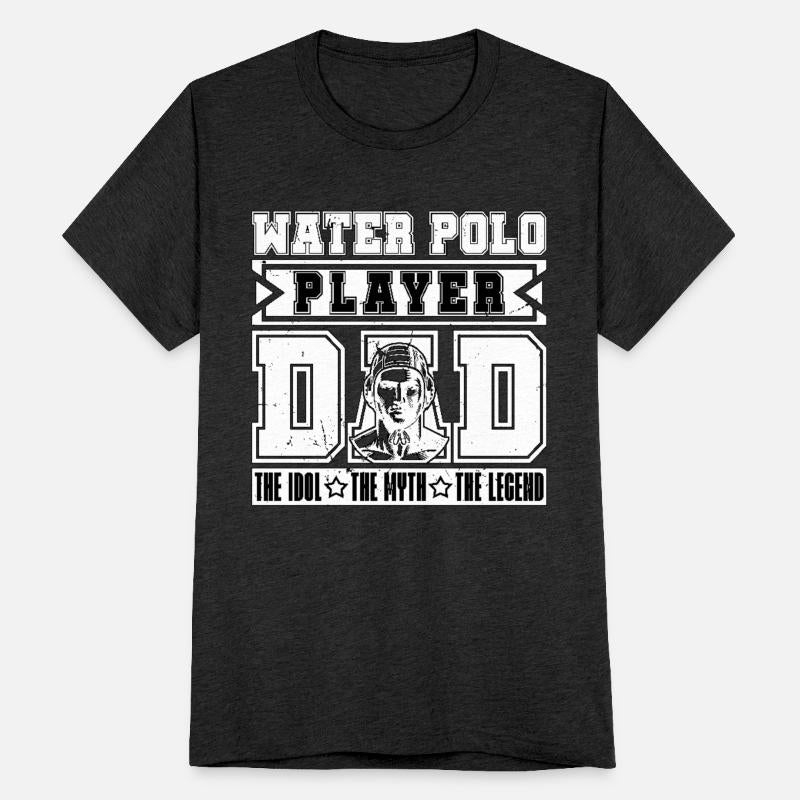 Water Polo Player Dad The Idol The Goalkeeper