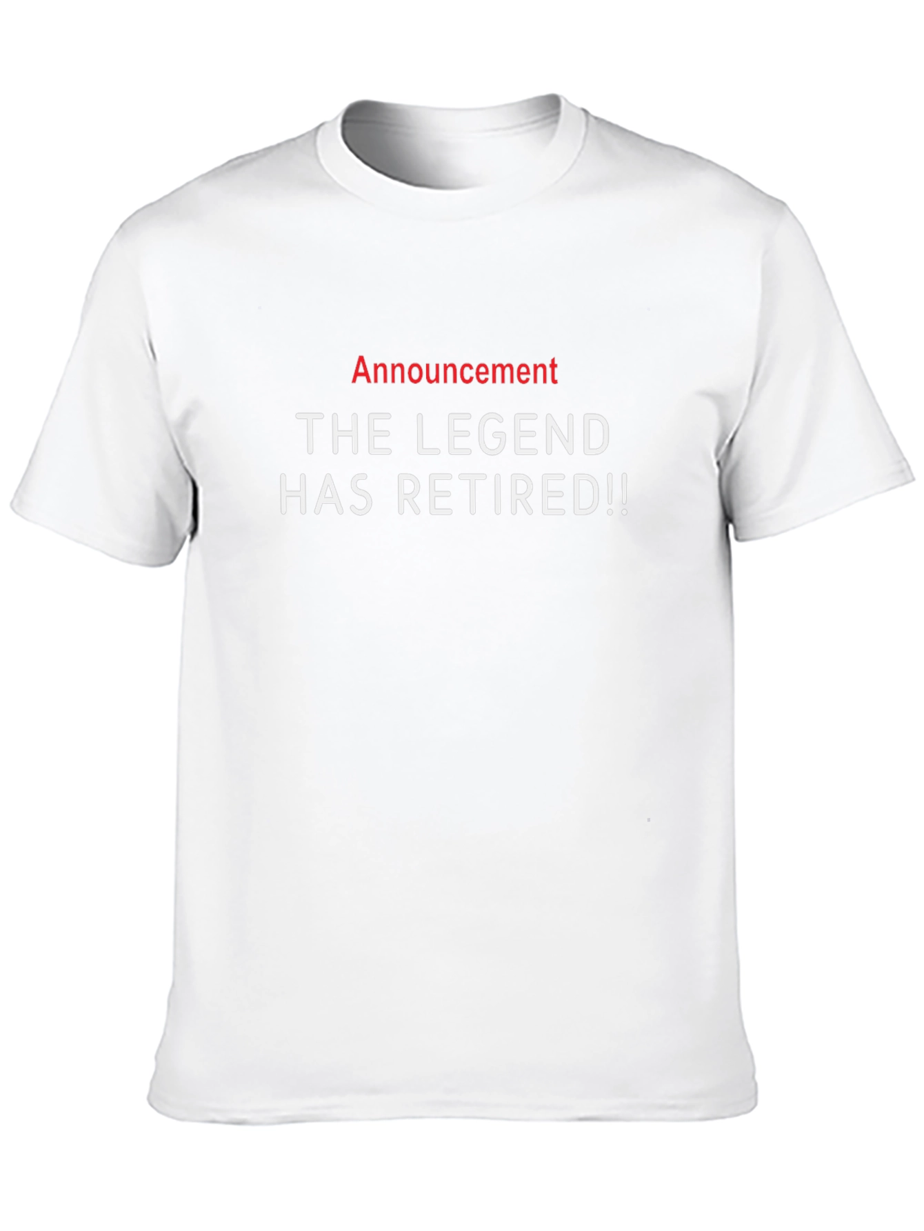 The Legend Has Retired T-Shirt