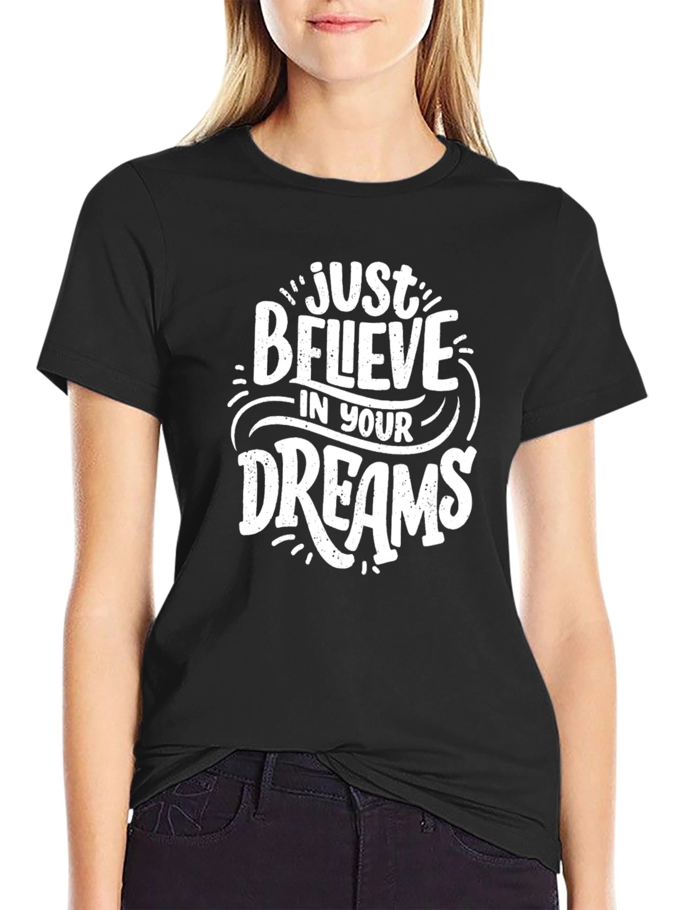 Believe In Your Dreams Graphic Tee