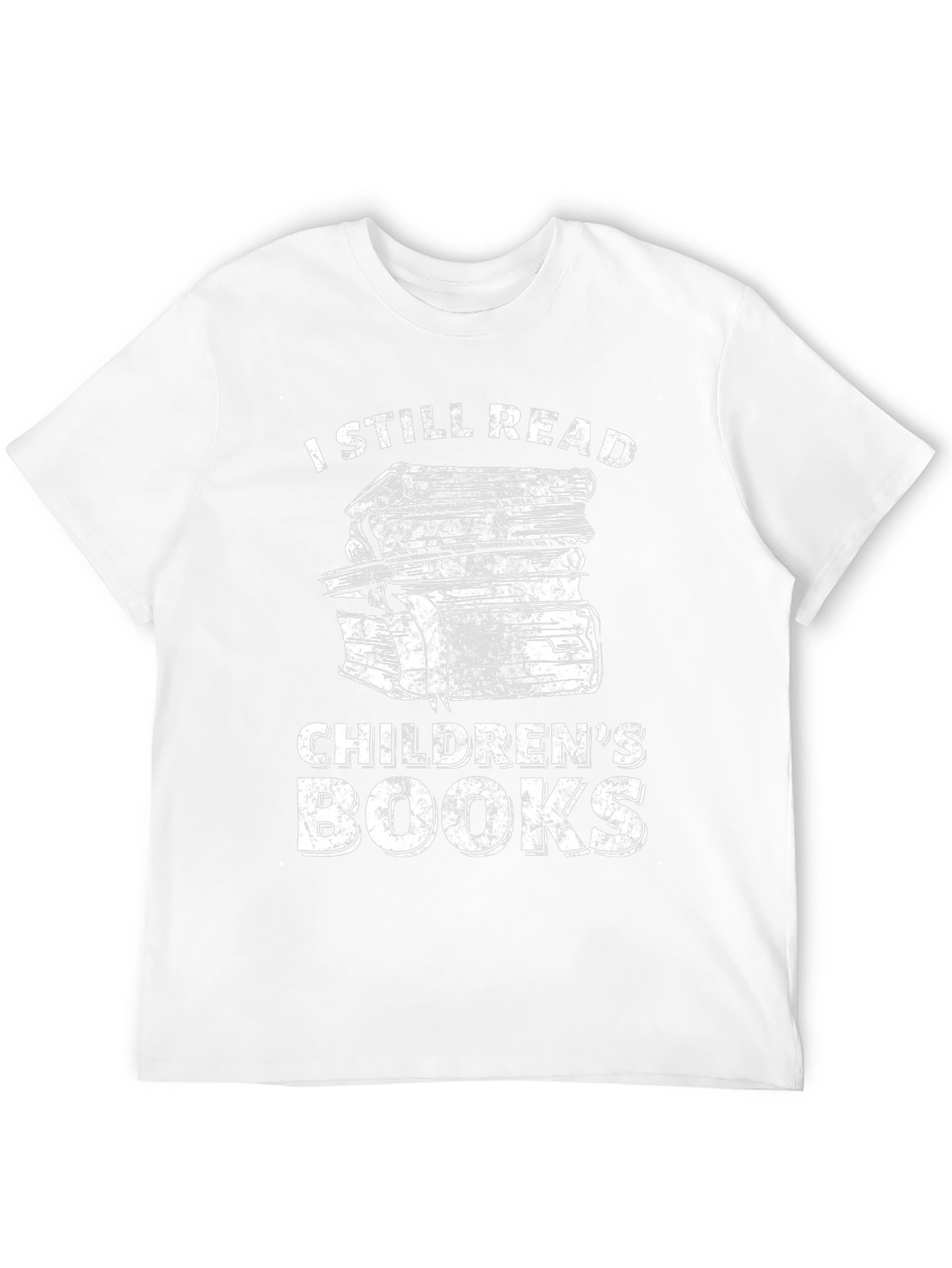 I Still Read Childrens Books Funny T-Shirt