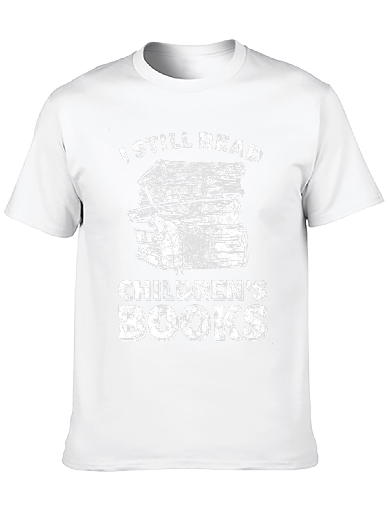 I Still Read Childrens Books Funny T-Shirt