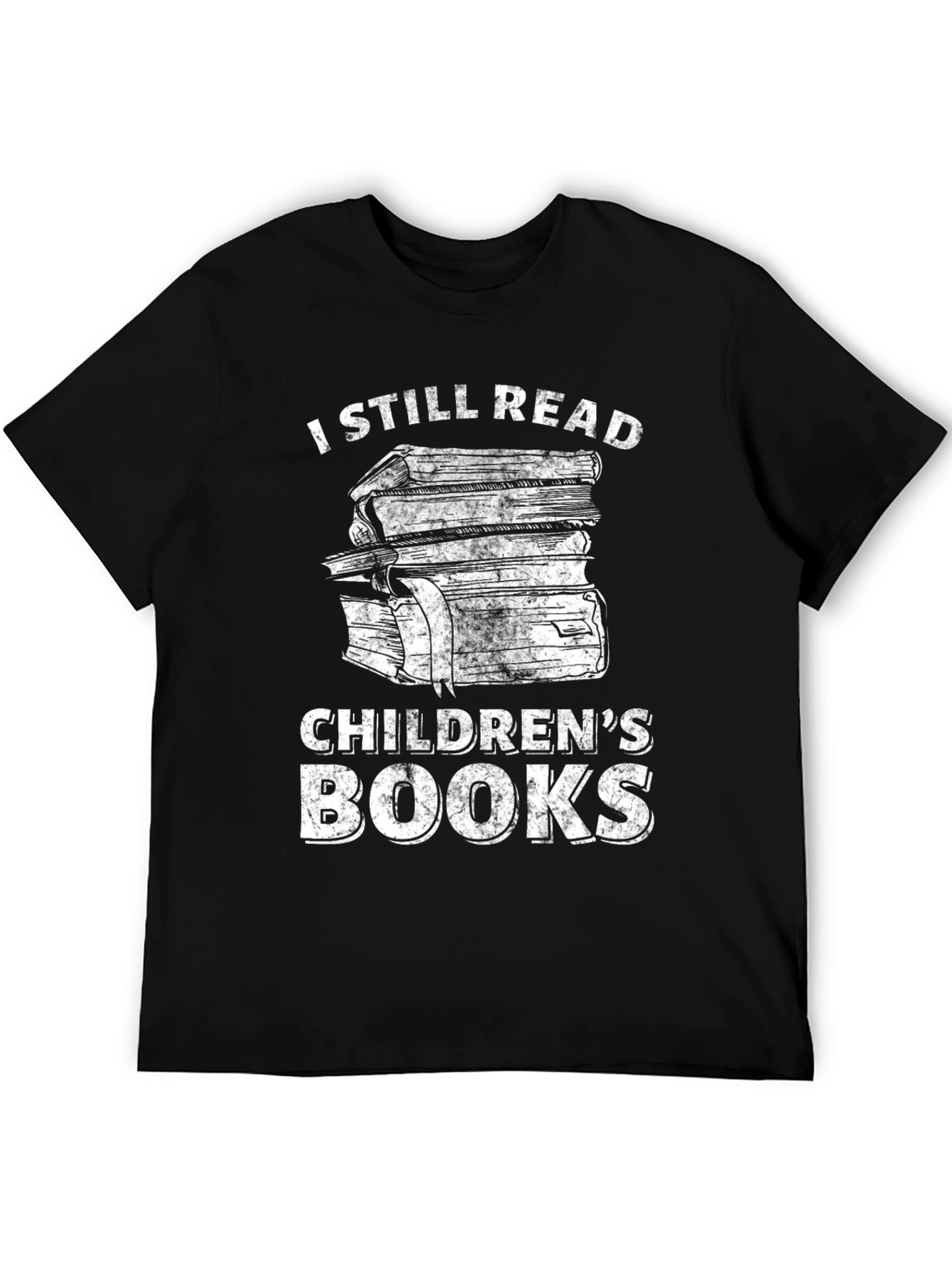 I Still Read Childrens Books Funny T-Shirt