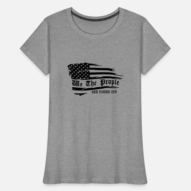 We The People Are Pissed Off ©WhiteTigerLLC.Com