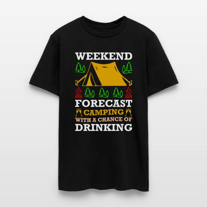 Weekend Forecast Camping with a Chance of Drinking