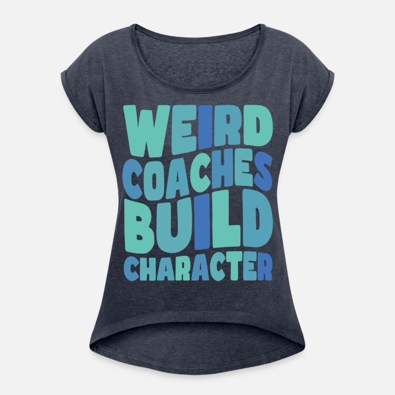 Weird Coaches Build Character Coach