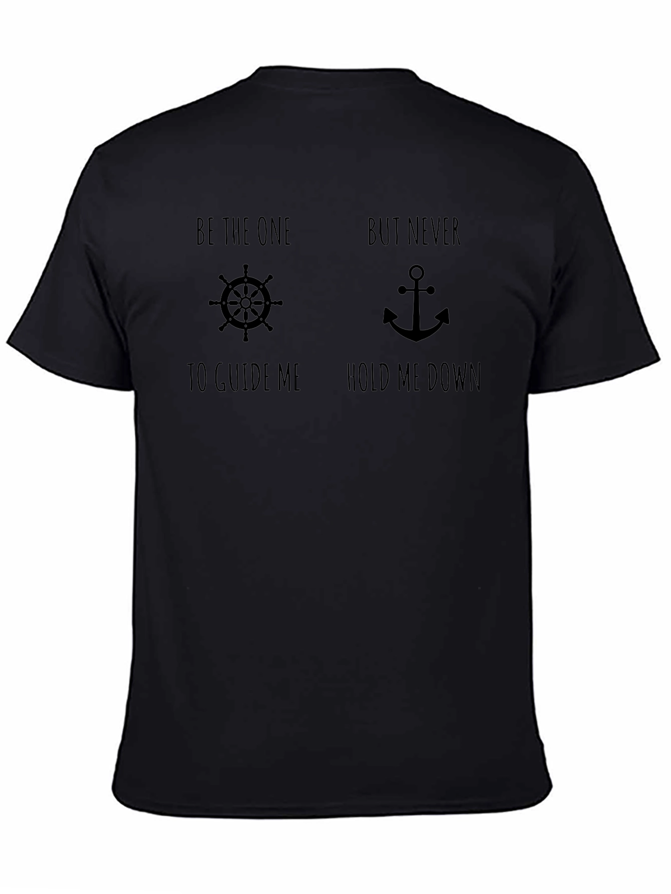Be the One Graphic T-Shirt