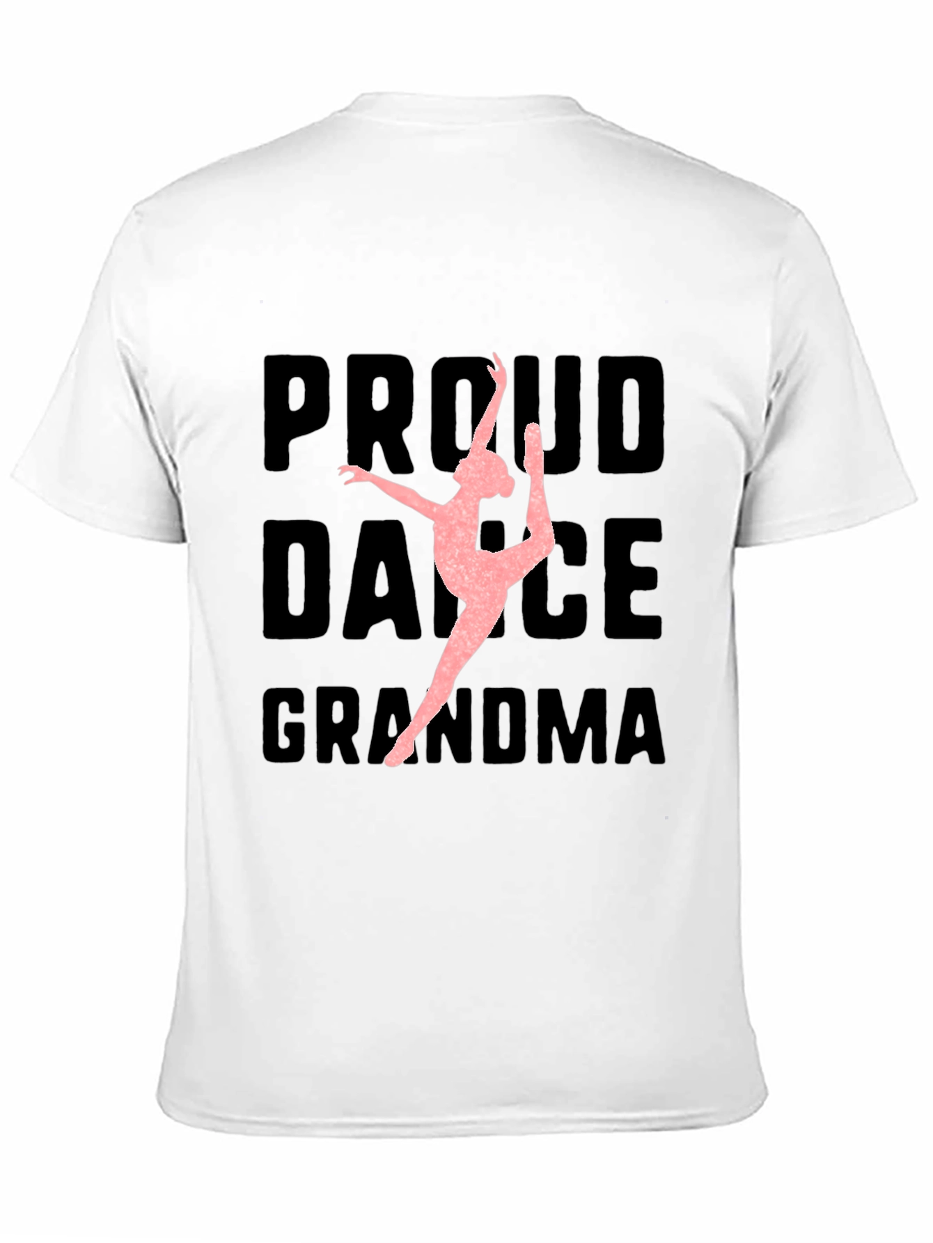 Proud Dance Grandma T-Shirt