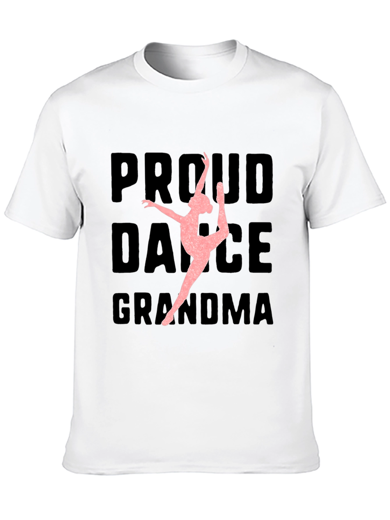 Proud Dance Grandma T-Shirt