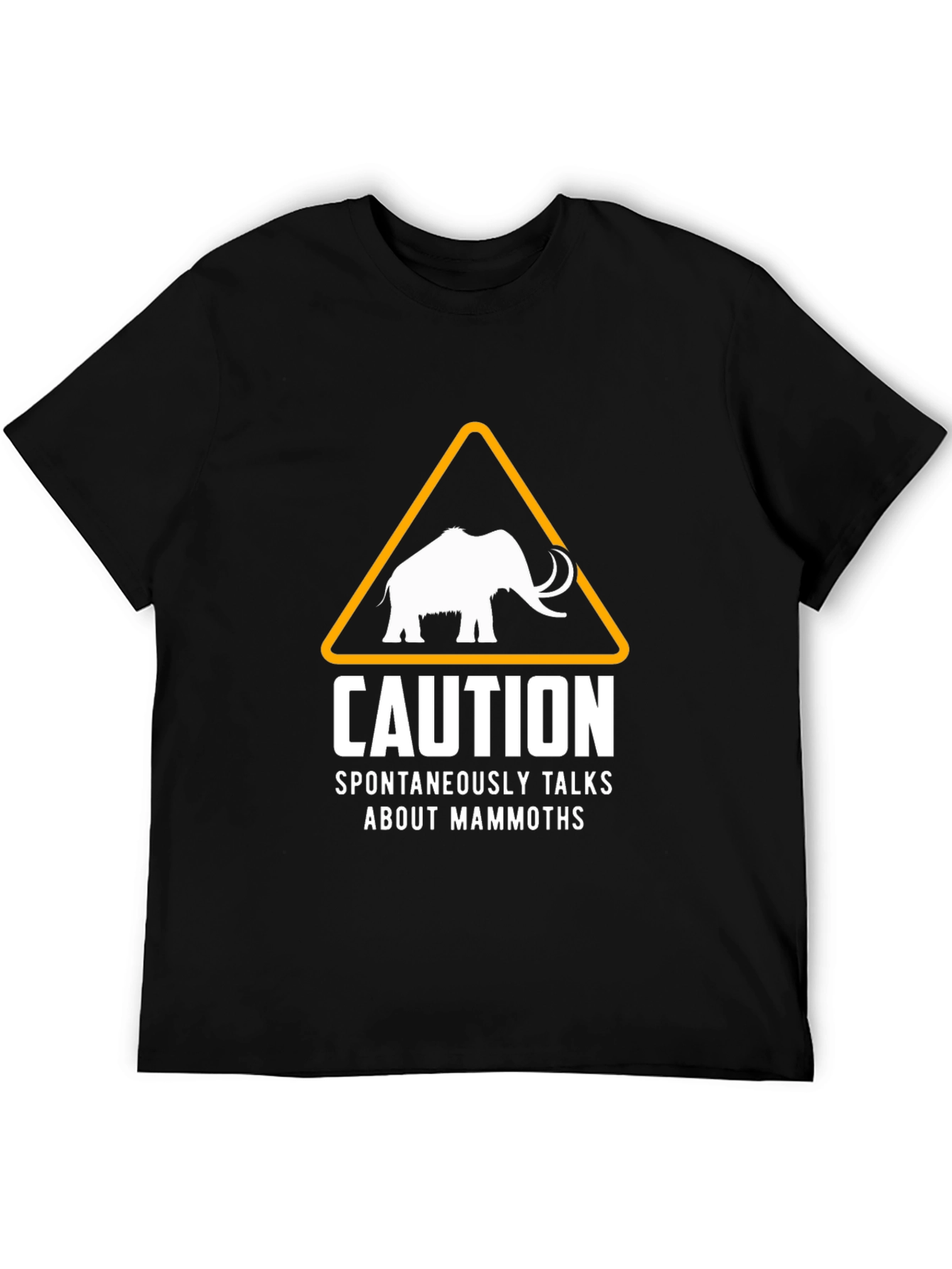 Caution Talks About Mammoths T-Shirt