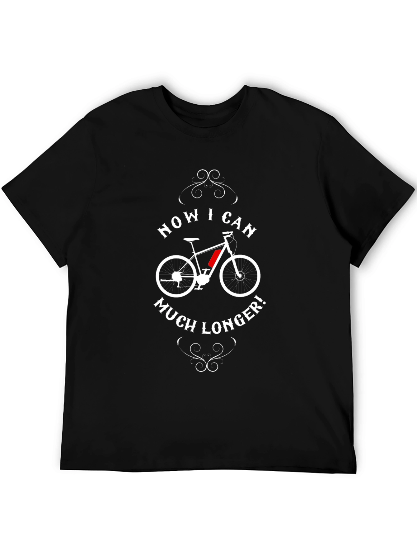 Electric Bike T-Shirt - Now I Can Ride Longer!