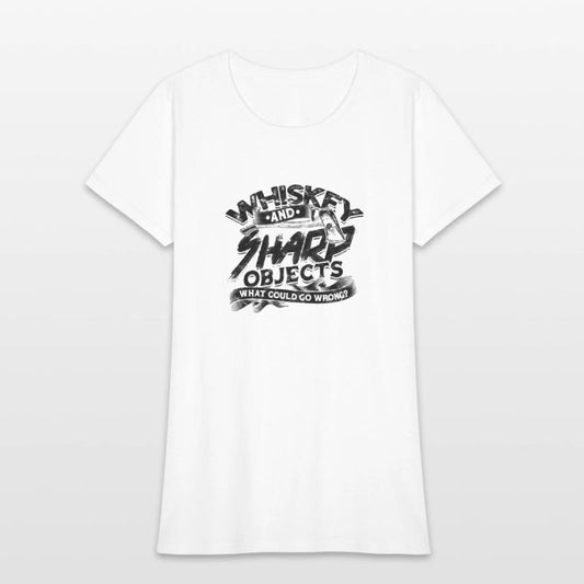 Whiskey and sharp objects What could go wrong -