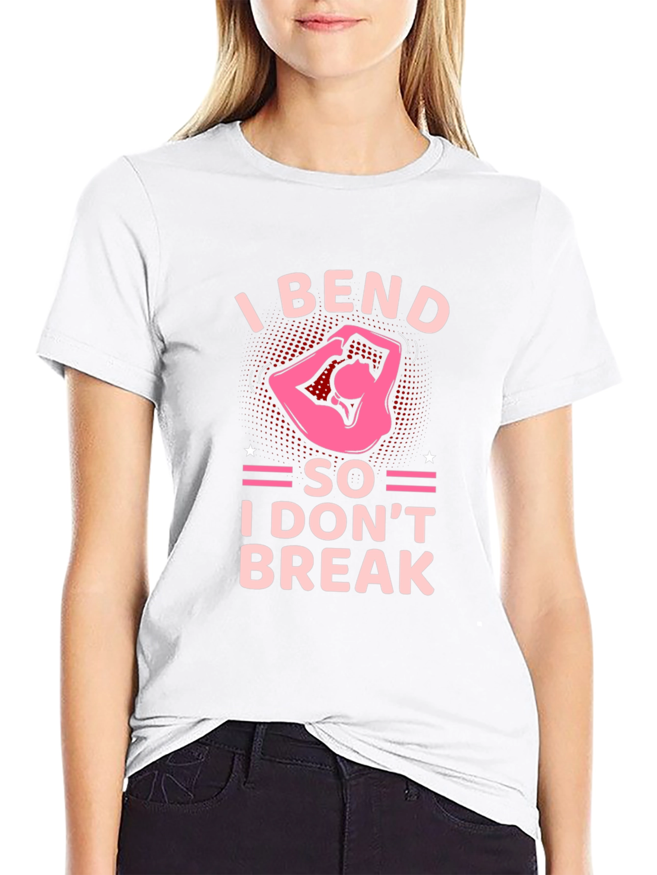 I Bend So I Dont Break T-Shirt Yoga Exercise