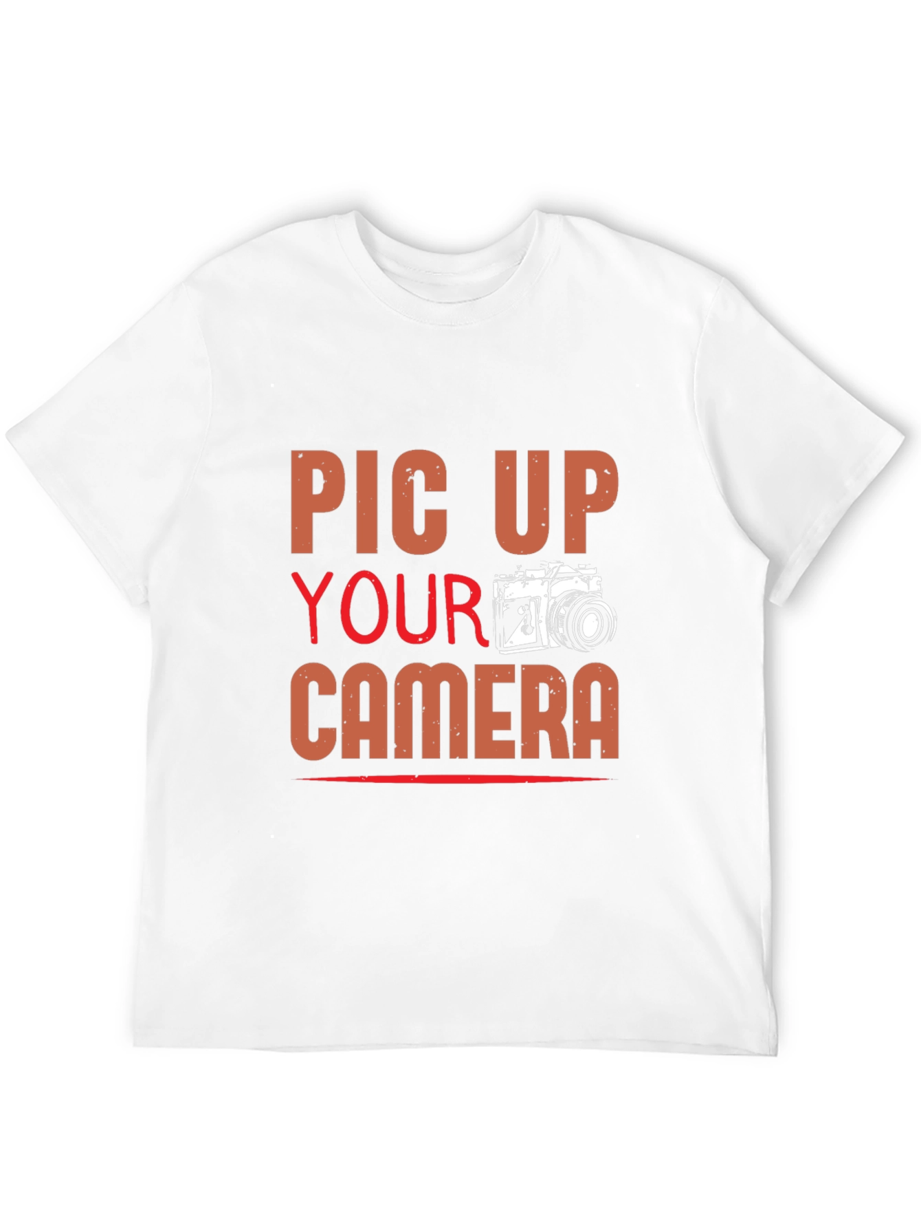 Pick Up Your Camera T-Shirt - Photographer Tee