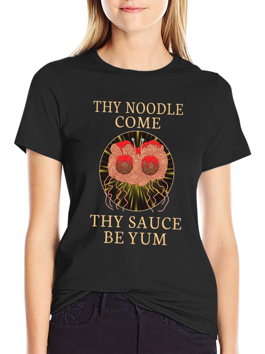 Noodle Come Sauce Yum T-Shirt