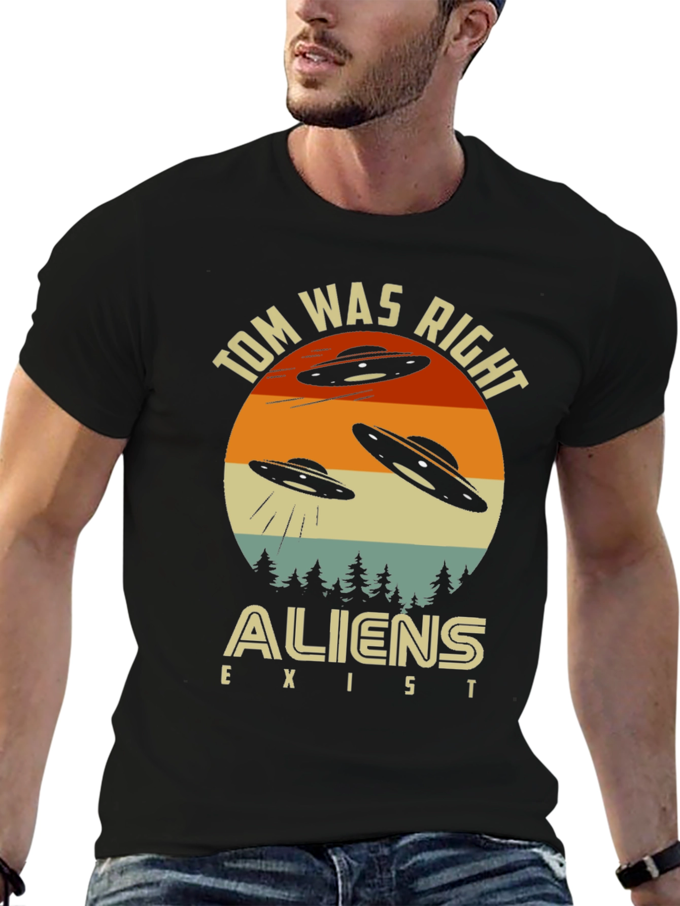 Tom Was Right Aliens Exist Graphic T-Shirt