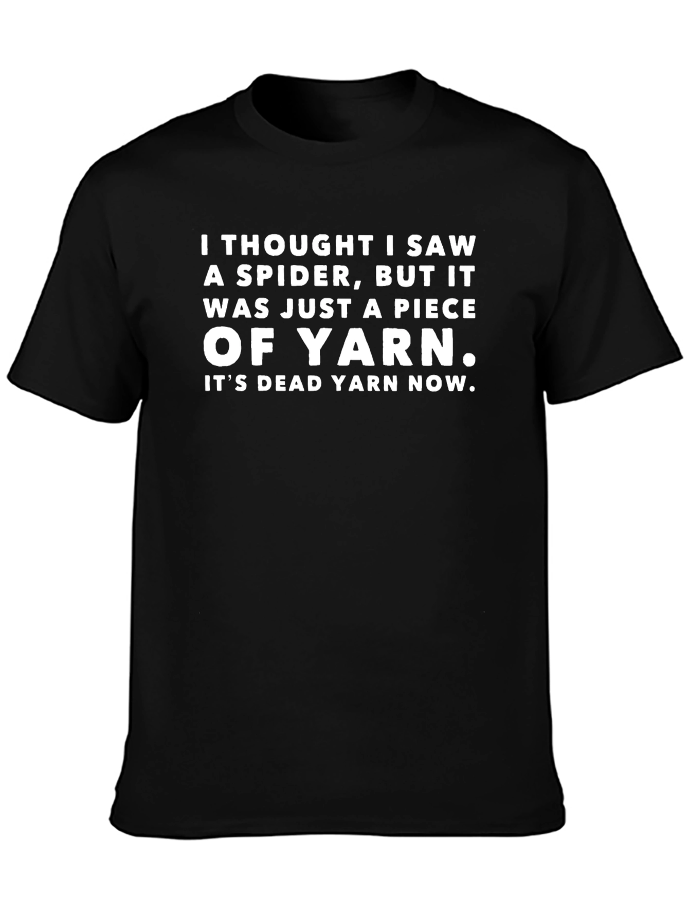 Funny Yarn T-Shirt - Spider Joke Tee