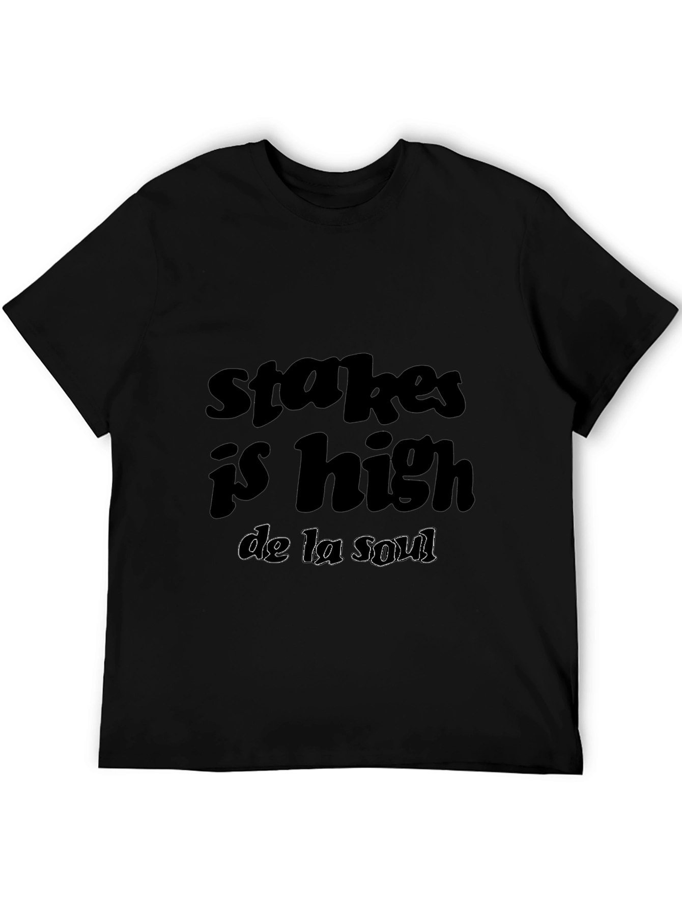 Stakes is High De La Soul Black T-Shirt