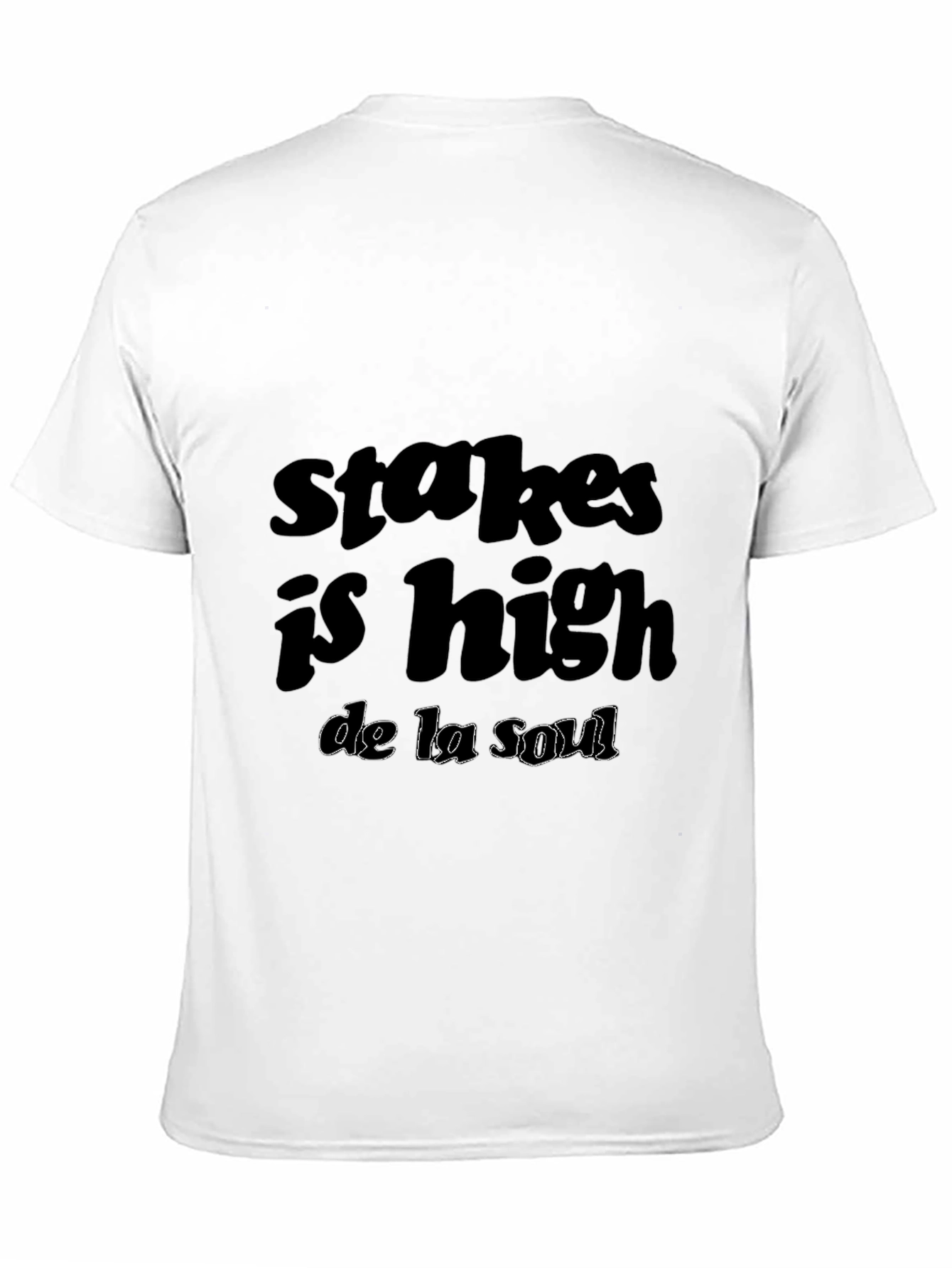 Stakes is High De La Soul Black T-Shirt
