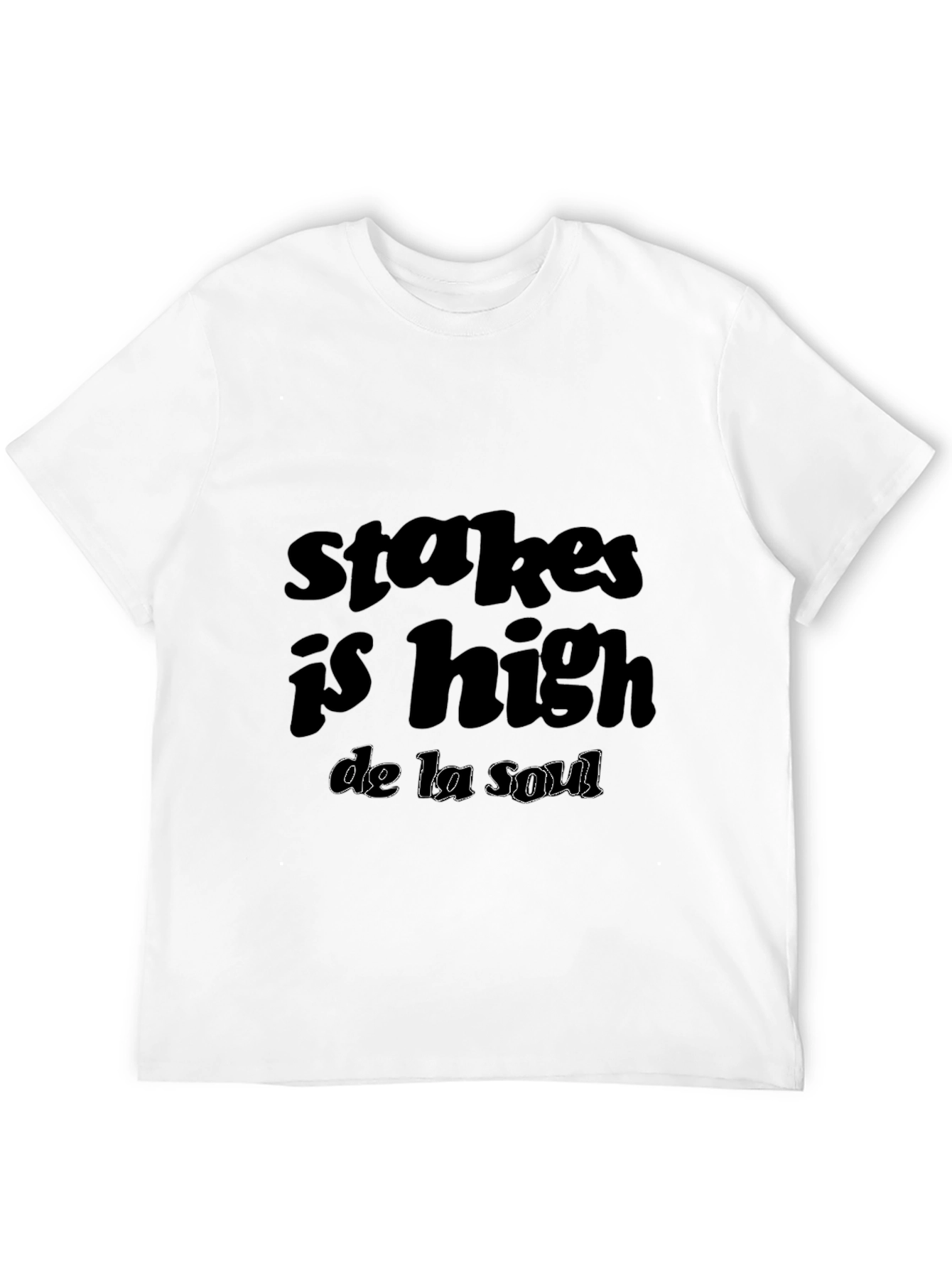 Stakes is High De La Soul Black T-Shirt