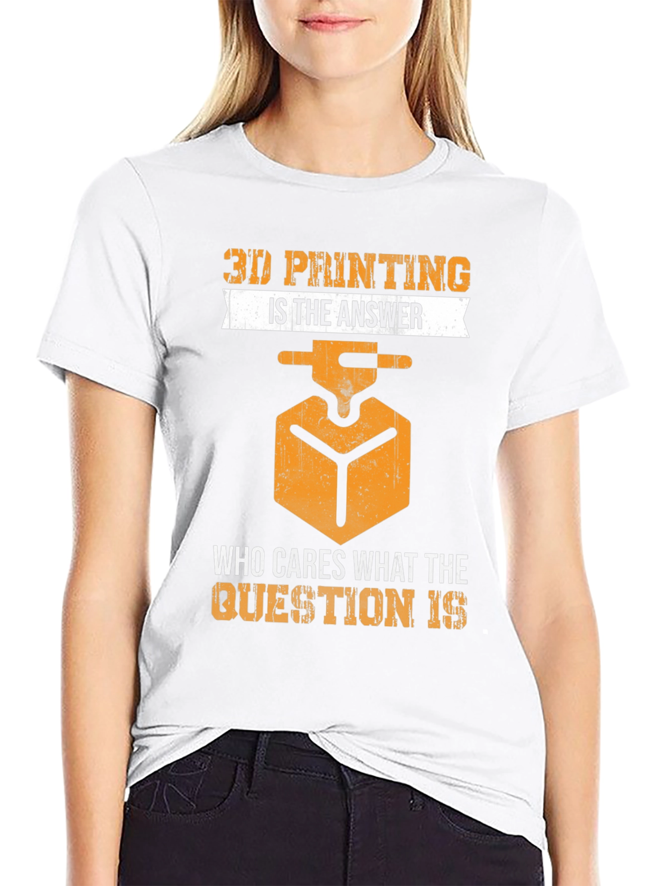 3D Printing Is The Answer T-Shirt