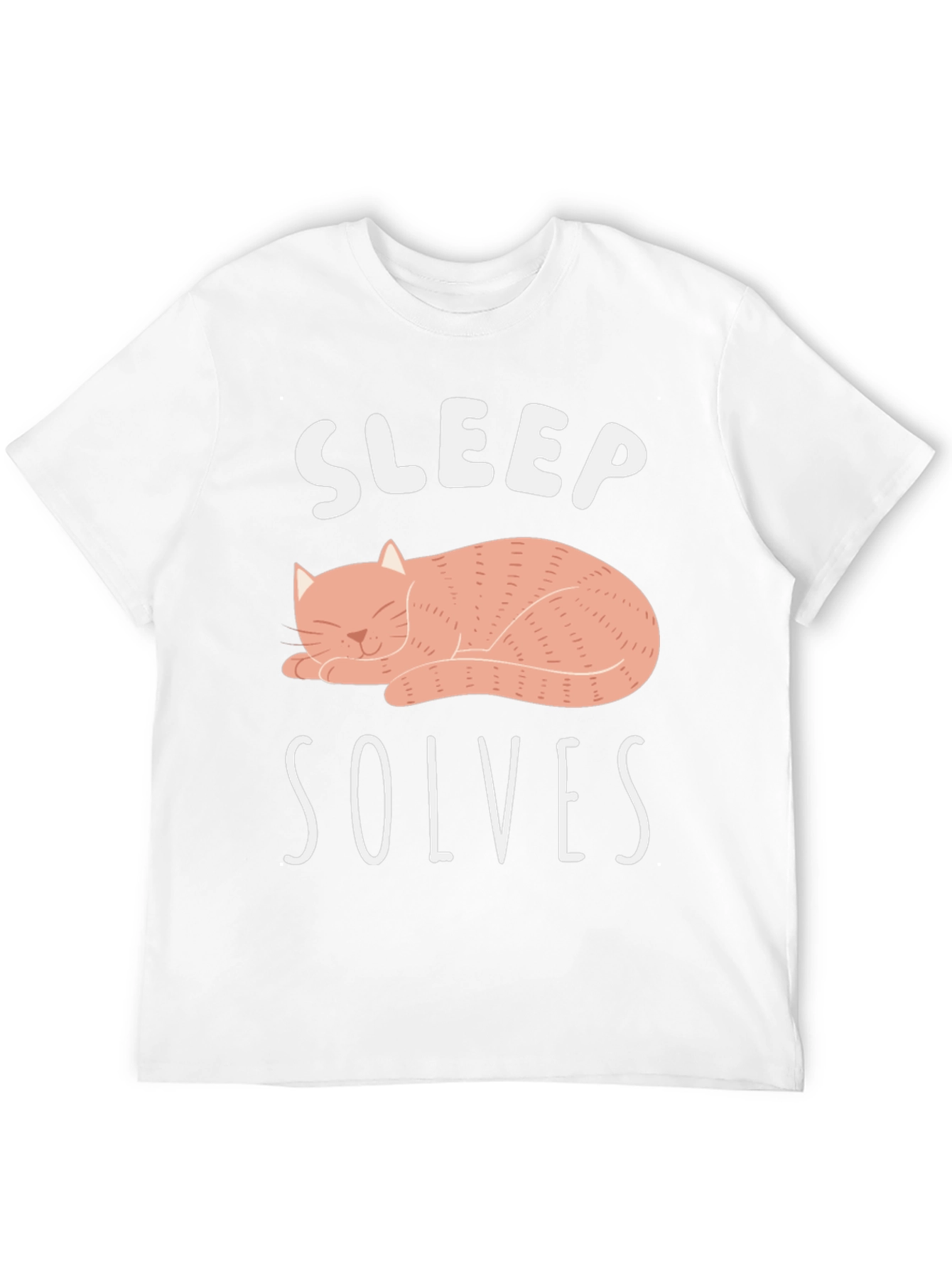 Sleep Solves Everything T-Shirt